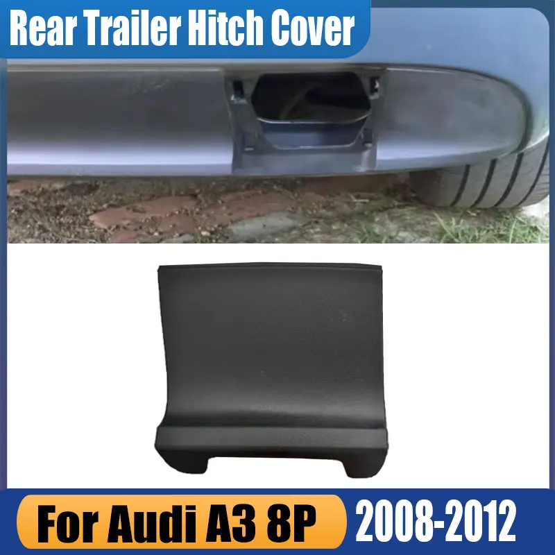 

For Audi A3 8P 4 Door Sportback 2008 2009 2010 2011 2012 1 PC Primers Car Accessories Rear Bumper Tow Hook Cap Cover 8P0807441C