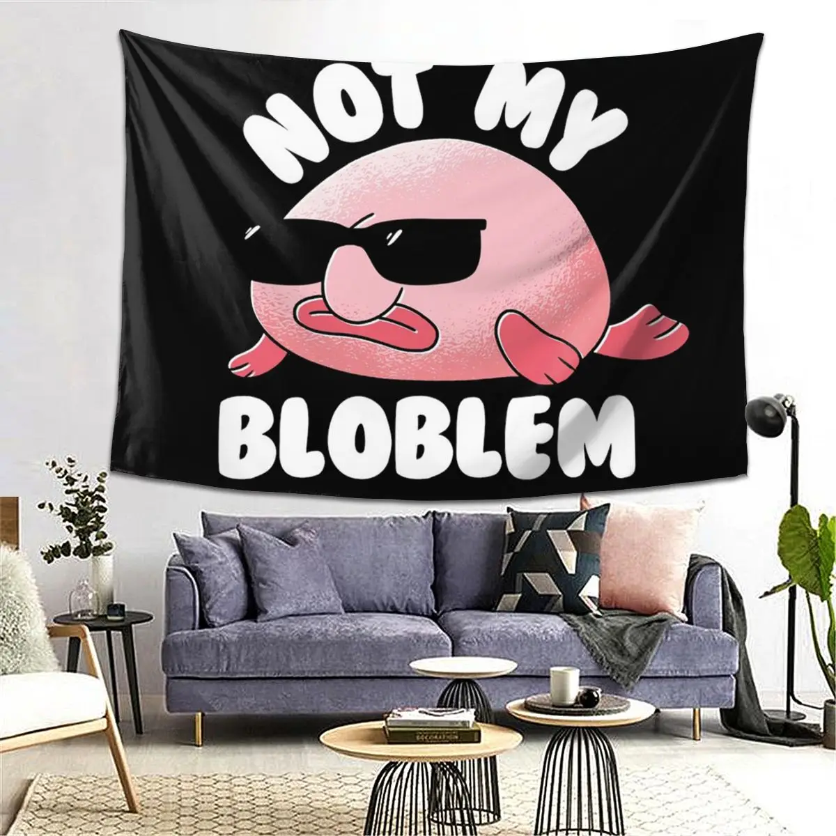 

Blobfish Not My Bloblem Not My Problem Tapestry Decor Art Aesthetic Tapestries Living Room Bedroom Home Wall Cloth Wall Hanging