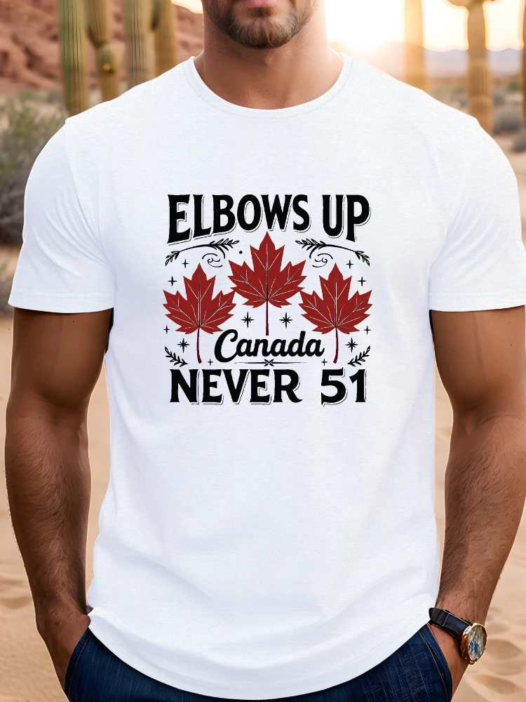 ELBOWS UP Canada NEVER 51 Patriotic Graphic with Maple Leaf Design-100% cotton O-neck short sleeve printed men's T-shirt.