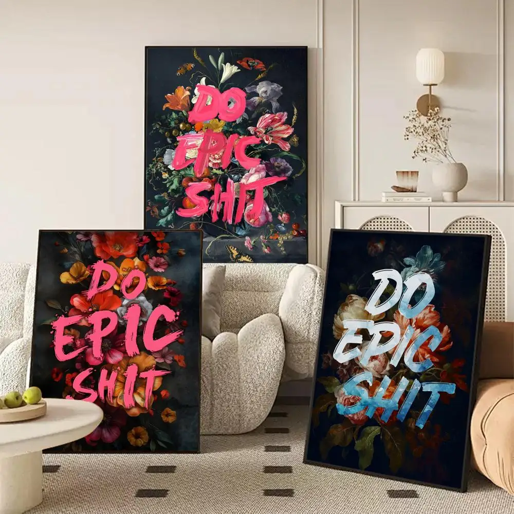 ملصق رائع من Do Epic Shit ملصقات حائط حديثة وأنيقة لديكور المنزل وغرفة المعيشة وغرفة النوم