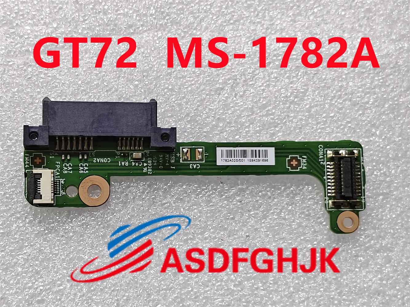 

Original FOR MSI GT72 GT72S Optical Drive Connection Board MS-1782A MS-1781A 100% Test OK