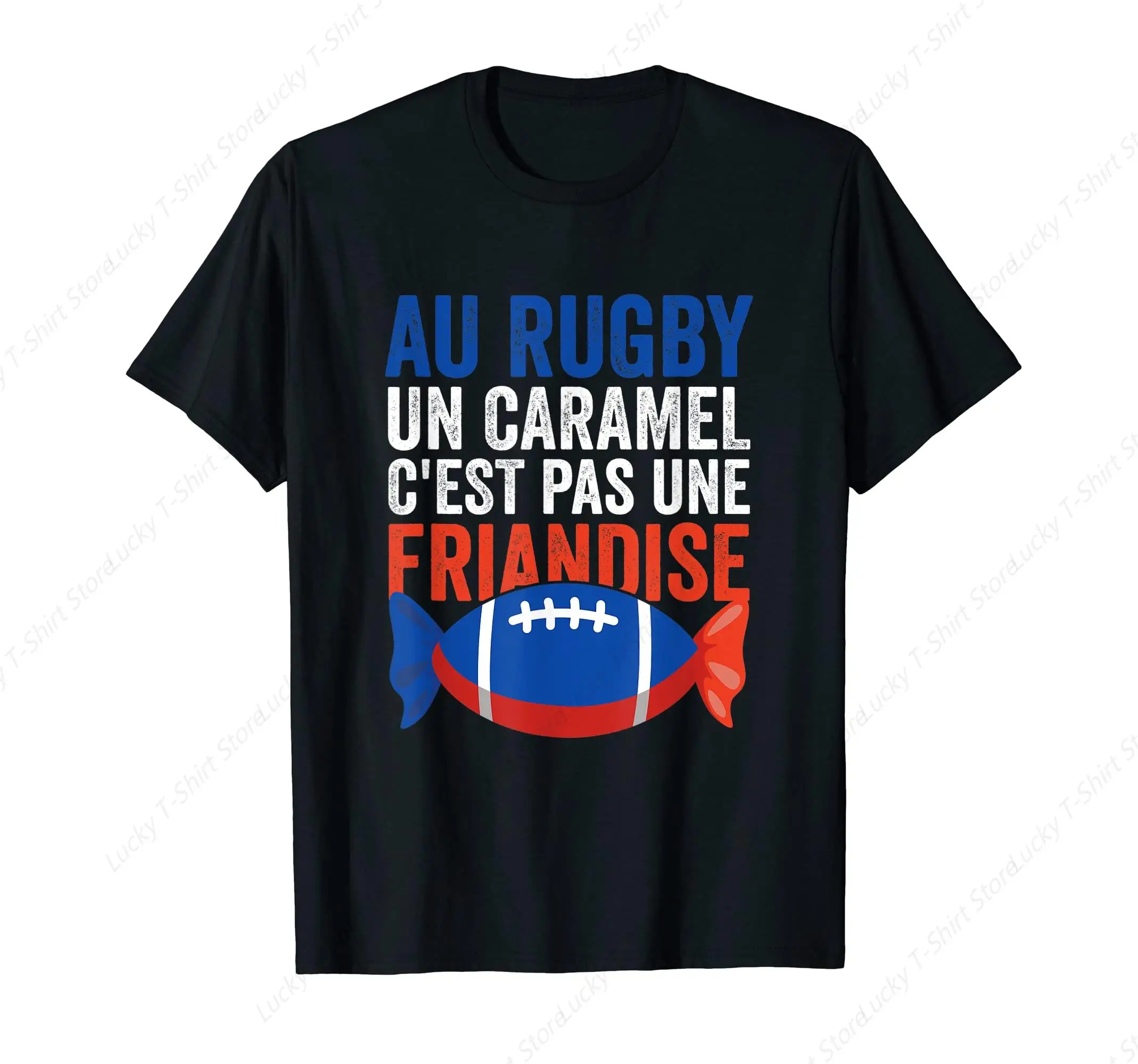 Au Rugby Un Caramel C'est Pas Un T-Shirt