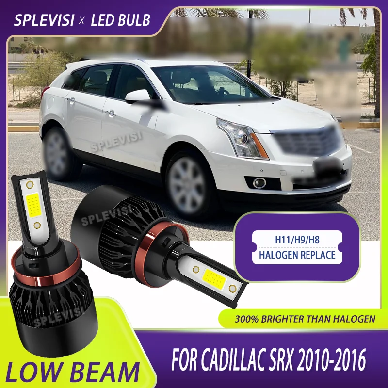 

Instant On H11/H9/H8 LED Low Beam Headlight Bulb Fan Cooling 2-side COB Chip For Cadillac SRX 2010 2011 2012 2013 2014 2015 2016