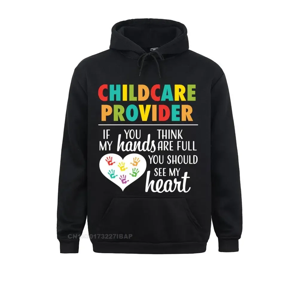 

Childcare Provider Hoodie Appreciation Daycare Hoodie Pullover Hoodie New Design Men Sweatshirts Hip hop Hoodies Sportswears