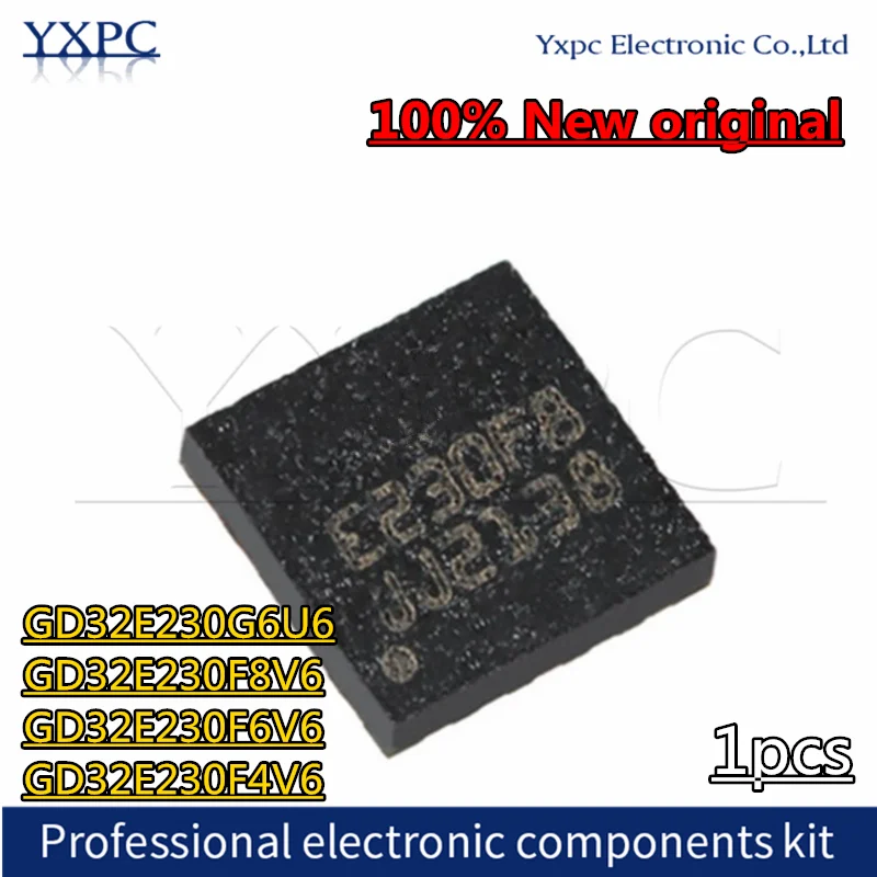 1pcs GD32E230G6U6 E230G6 GD32E230F8V6 E230F8 GD32E230F6V6 E230F6 GD32E230F4V6 E230F4 GD25Q256EYIG  GD25Q256DYIG  GD25Q256DFIG