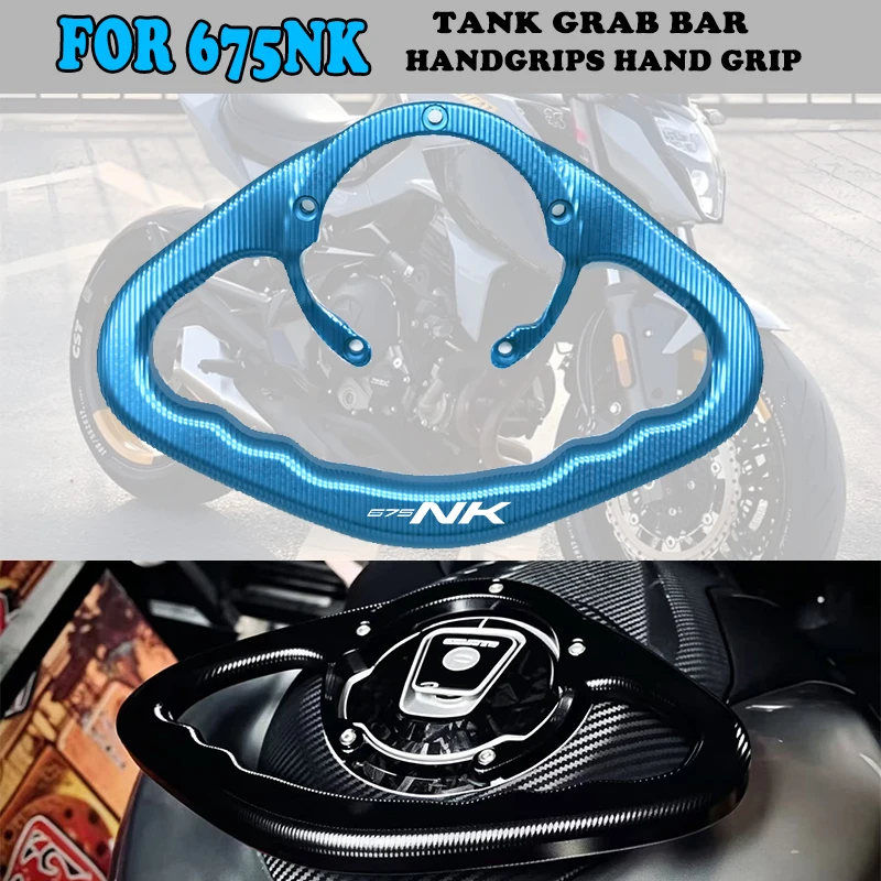 Motorcycle Passenger Handgrips Hand Grip Tank Grab Bar Handles Armrest For 675NK CF 675 NK 2025 CF650-11