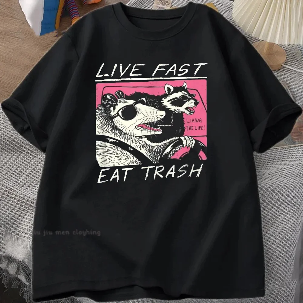 Live Fast Eat Trash Men Women T-Shirt Hot Sale New Cotton T Shirt loose casual unisex Tops Tees graphic print Harajuku Tshirts