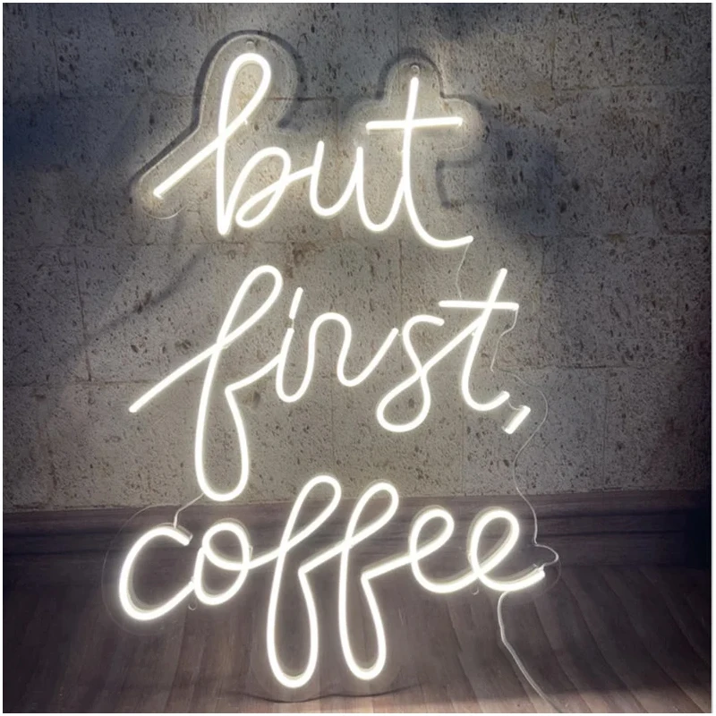 But First Coffee Led Neon Sign Custom Neon Sign Light Custom A Coffee Neon Sign For Personal And Business Use Restaurant Neon