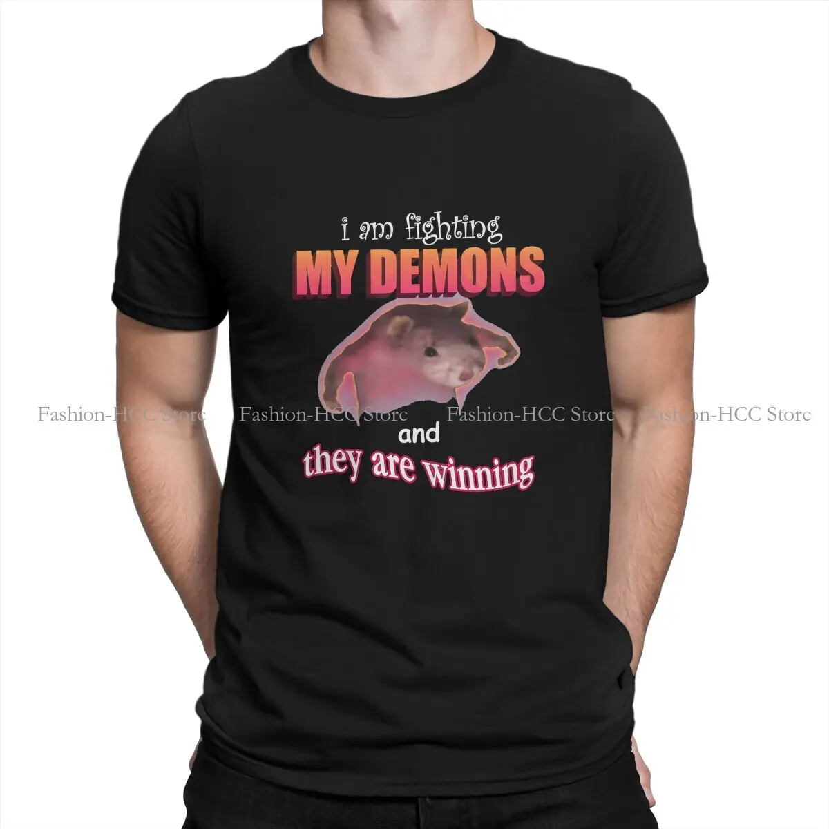 Meme Polyester TShirt for Men Fighting My Demons And They Are Winning Soft Leisure Tee T Shirt High Quality Trendy