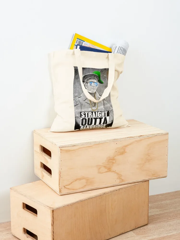 Francis Crozier: Straight Outta Banbridge Tote Bag Lady bags Canvas shoulder bag reusable shopping bag