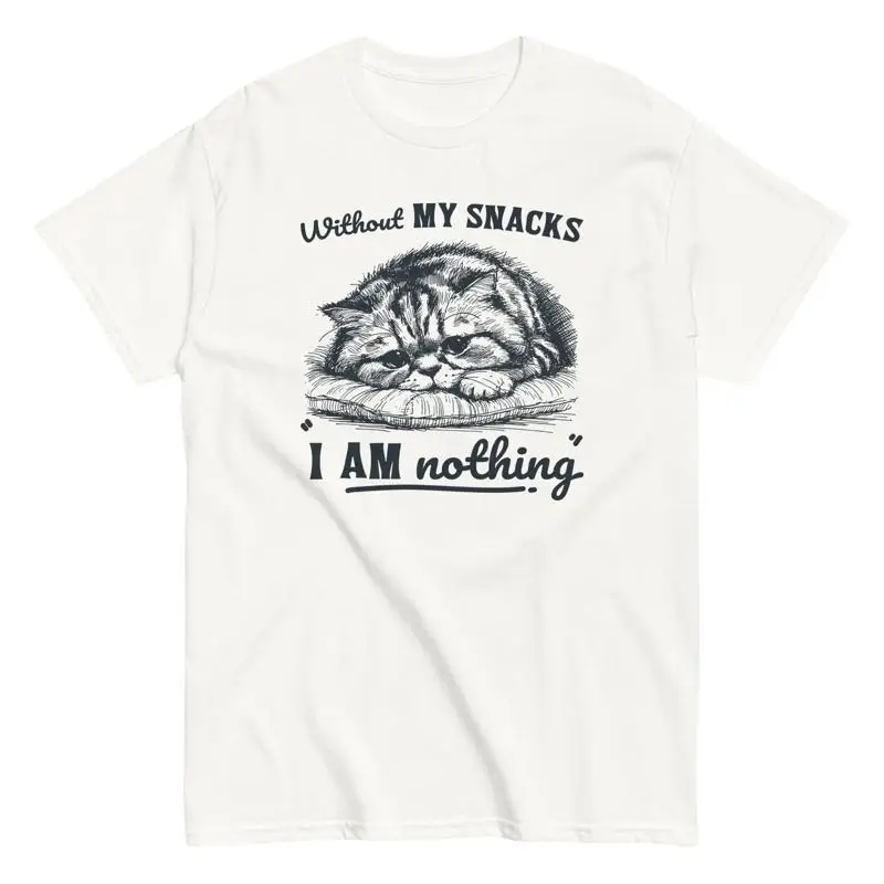 

Cat Lover Cute Tabby Without My Snacks Im Nothing Cotton T Shirt