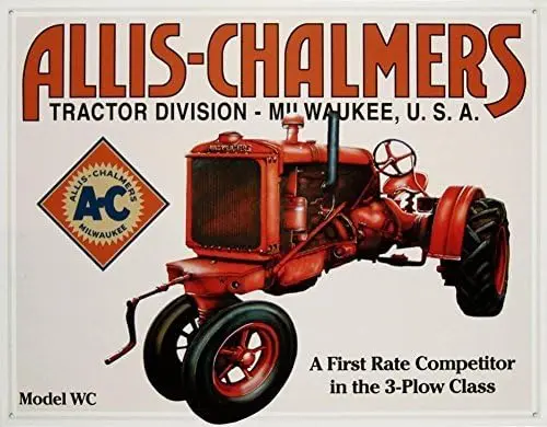 Allis-Chalmers Tin Metal Sign : Model WC Tractor