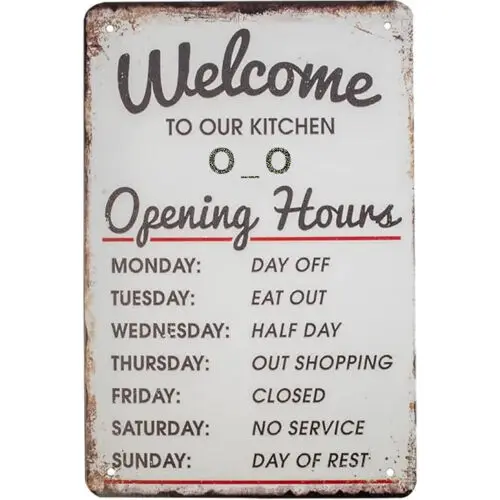 8x12inches Retro Metal Sign Welcome to Our Kitchen Opening Hours Funny Wall Sign sign