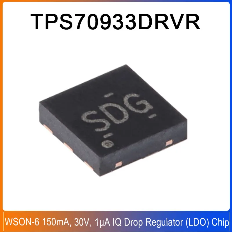 10-50PCS TPS70933DRVR WSON-6 SDG TPS709 TPS70933 150mA 30V 1µA IQ Low voltage drop regulator (LDO) chip