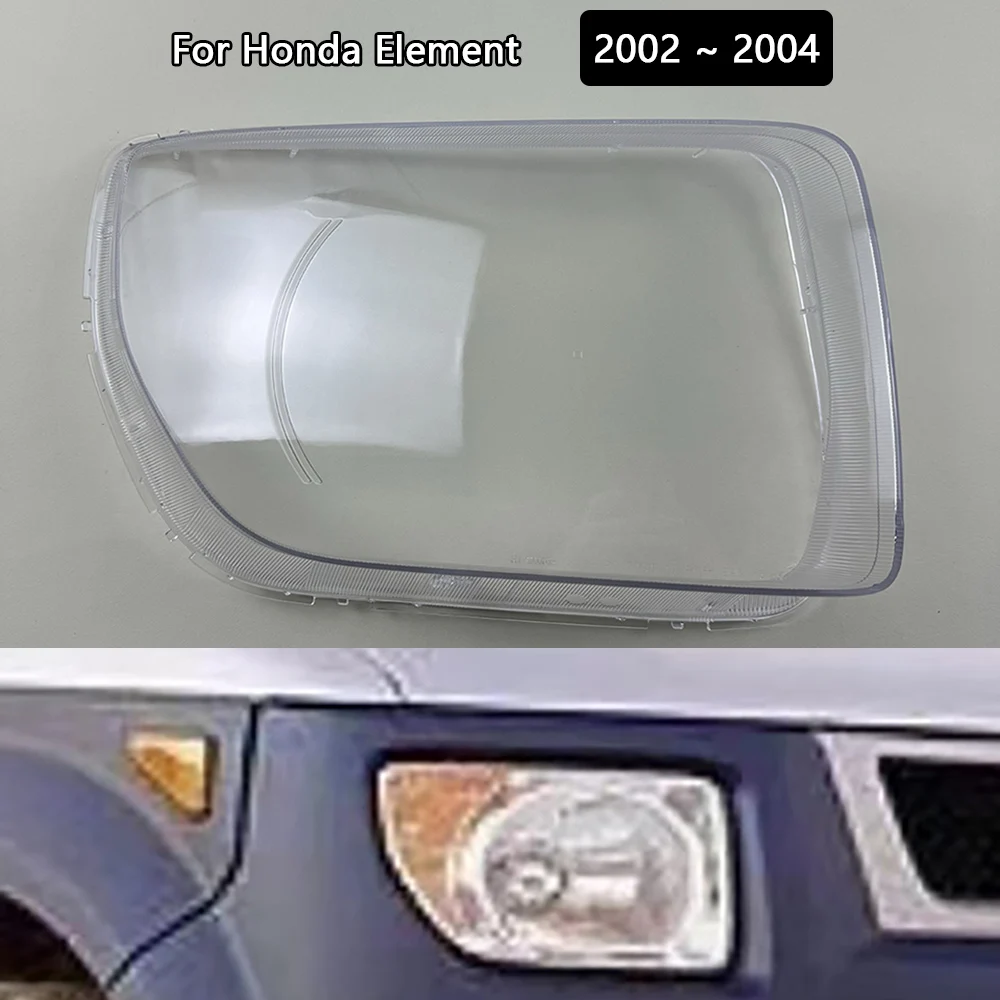 

For Honda Element 2002 2003 2004 Front Headlight Cover Headlamp Lamp Shell Transparent Lampshade Lens Plexiglass