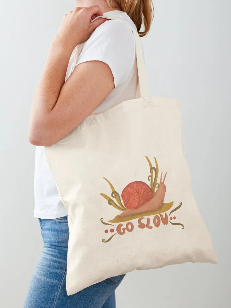 Go Slow - Snail Wisdom || Tote Bag custom fabric bag shopping cart bags Canvas Tote Bag