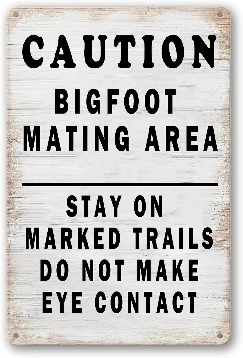 Vintage Tin Sign Bigfoot Mating Area Metal Sign Warning Sign Stay on Marked Trails Do Not Make Eye Contact Funny Meta Sign Bar P