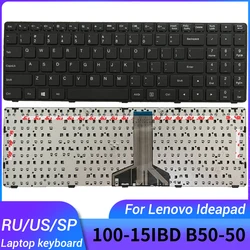 Nowa rosyjska/US/hiszpańska klawiatura laptopa dla Lenovo Ideapad 100-15IBD B50-50 SN20J78609 6385H-US 5 n20k25394 5 n20k25444 SN20K41553