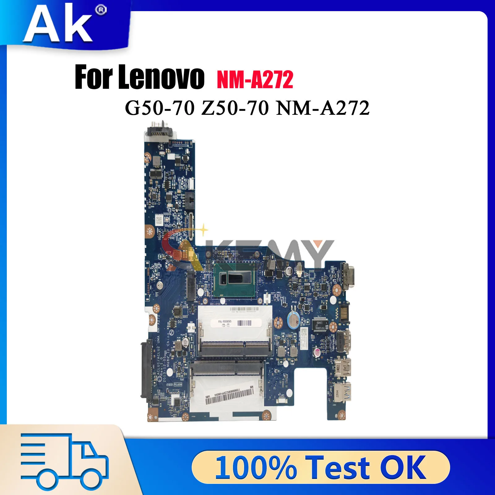 

NM-A272 For Lenovo IdeaPad G50-70 G50-80 with i3 i5 i7 CPU DDR3 Laptop Motherboard 100% Tested OK