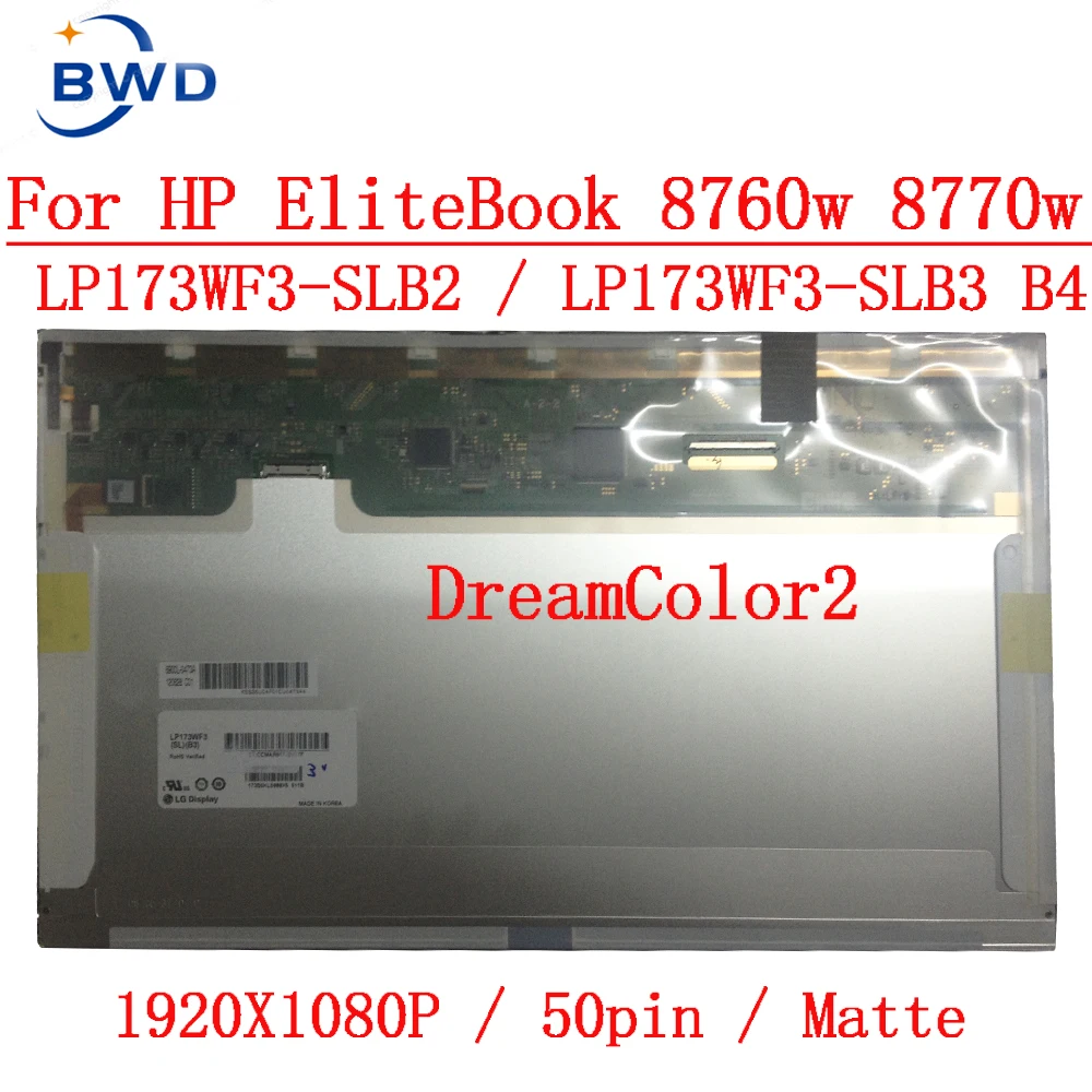 LP173WF3-SLB3 LP173WF3 SLB3 fit LP173WF3 SLB2 LP173WF3 SLB4 SLB1 50 Pins IPS 1920*1080 for DELL M6600 M6700 HP Laptop LCD Screen