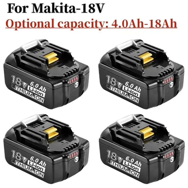 Makita 18V Battery 18V 4.0Ah-18Ah Replacement Battery BL1830 BL1850 BL1840 BL1845 BL1815 BL1860 LXT-400 Wireless Power Tool