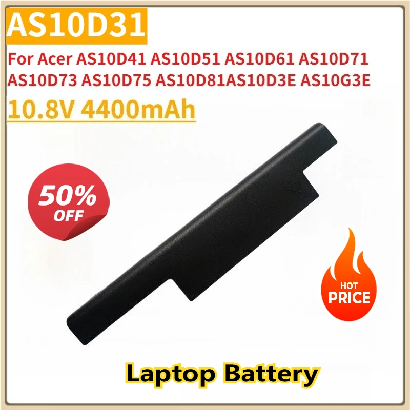

New Replacement Laptop Battery AS10D31 10.8V 4400mAh for Acer AS10D41 AS10D51 AS10D61 AS10D71 AS10D73 AS10D75 AS10D81 AS10D3E