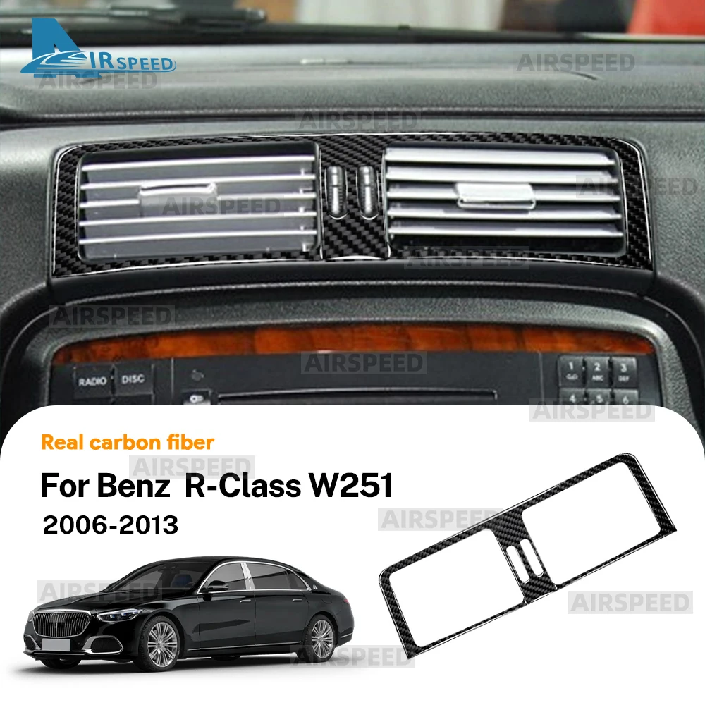 

Real Soft Carbon Fiber Trim Sticker For Mercedes Benz R Class W251 2006 2007 2008 2009 2010 2011 2012 2013-2017 Air Vent Frame