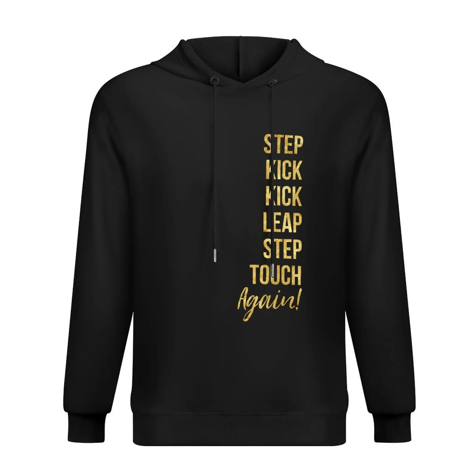 

Step, kick, kick, leap, step, touch-- again! (B) Hoodie japanese style autumn mens clothing designer hoodies