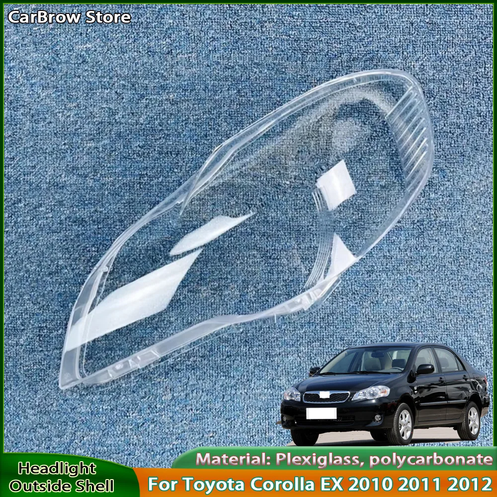 

Headlight Shade Lens For Toyota Corolla EX 2010 2011 2012 Front Headlamp Cover Transparent Lampshades Lamp Shell Masks