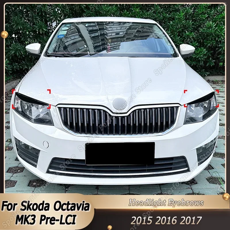 

2PCS Eyebrow For Skoda Octavia MK3 Pre-LCI 2015-2017 Front Headlight Eyelid Eye Lids Trim Sticker Cover Car Accessories Tuning