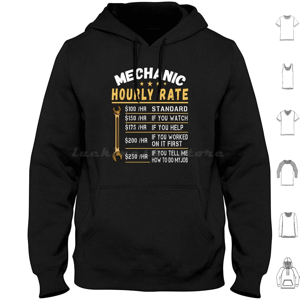 

Mechanic Hourly Rate Hoodie cotton Long Sleeve Funny Mechanic Hourly Rate Labor Rates Fix Things Funny Mechanic Hourly