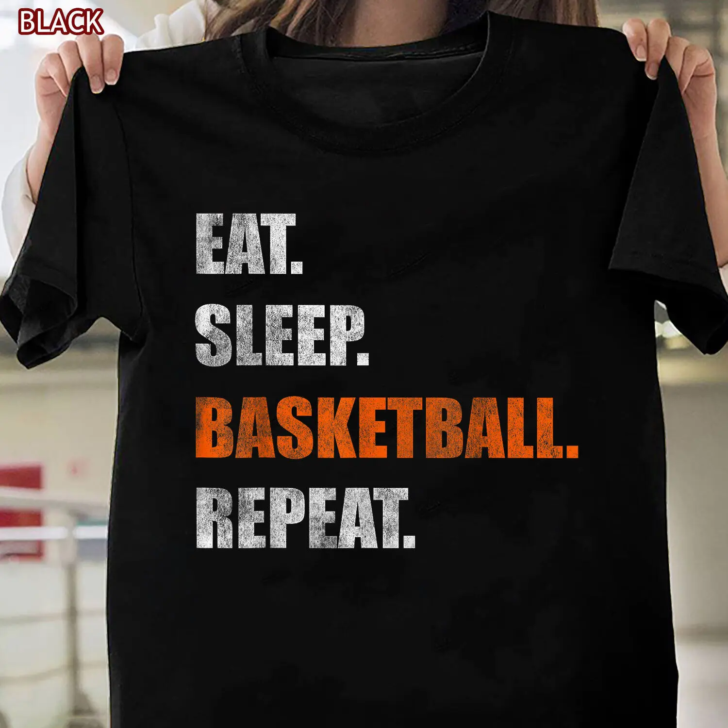 Eat Sleep Basketball Repeat T-Shirt, Funny Basketball Player Unisex Tee Gifts