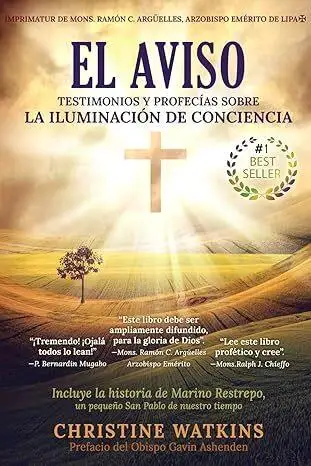 El Aviso: Testimonios y Profecías sobre la Iluminación de la Conciencia Espiritual