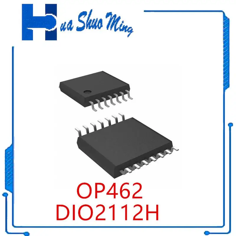 

10 шт./лот DIO2112H D102112H OP462 OP462H TSSOP14