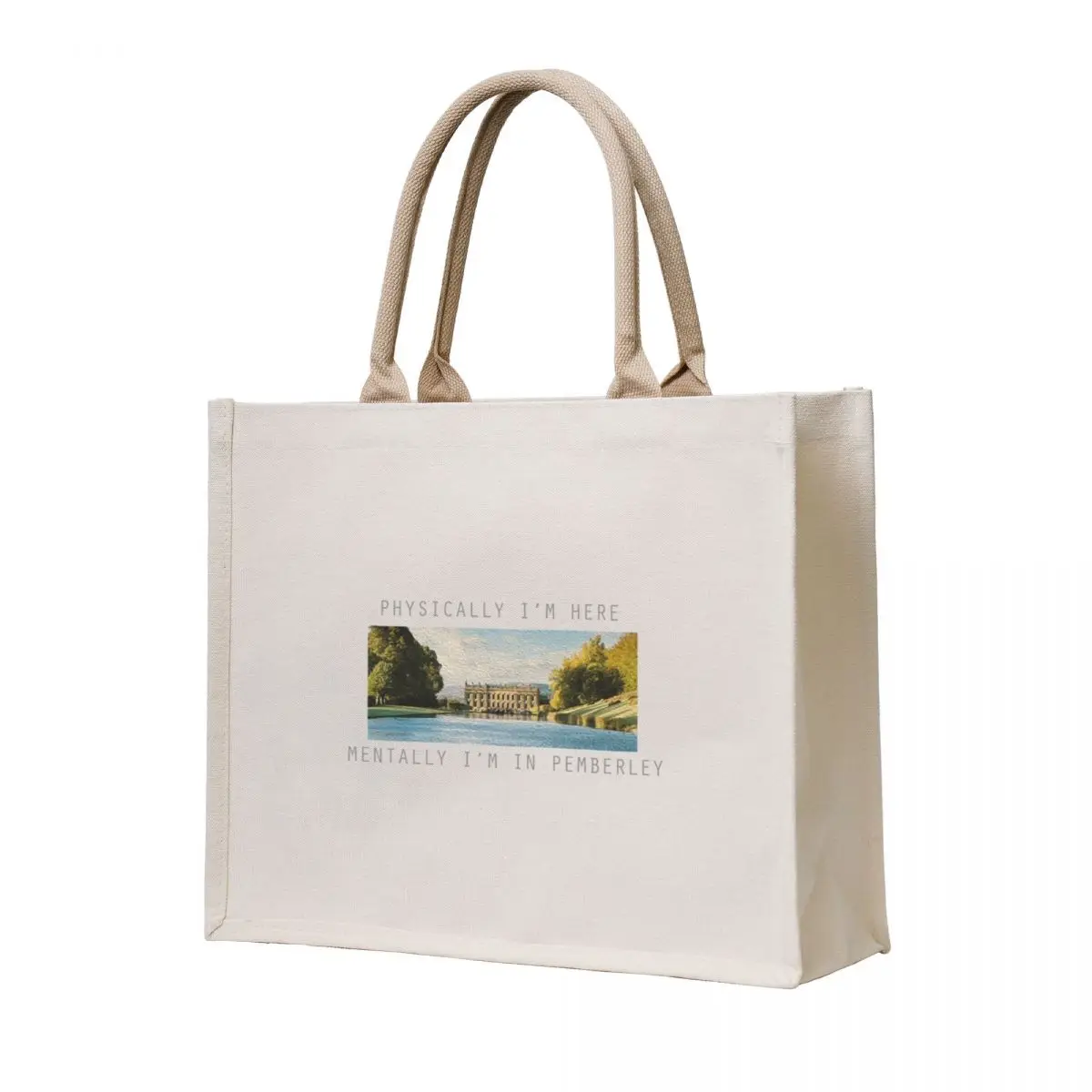 

Physically, I'm here mentally I'm in Pemberley Tote Bag Cloth bags shopper bag women canvas tote bags aesthetic custom tote bag