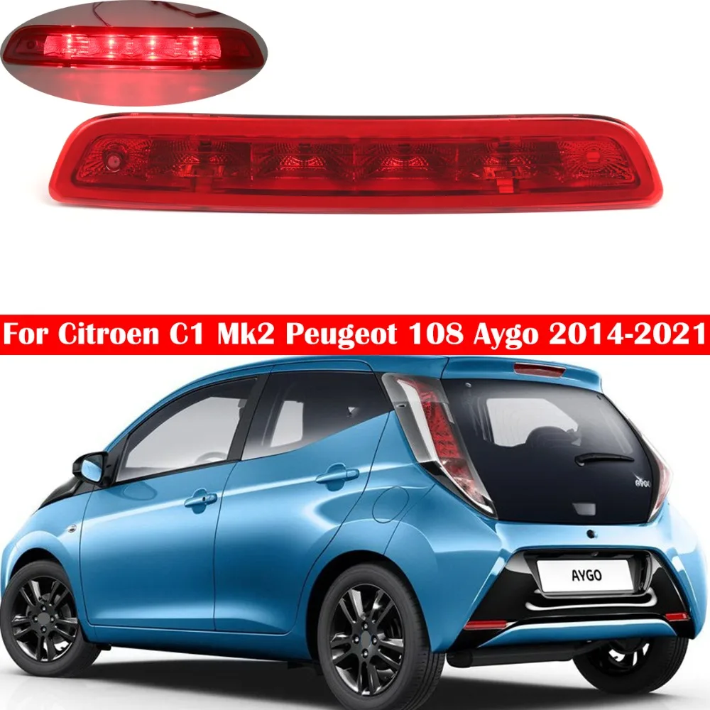 

OEM B000878980 For Peugeot 108 Aygo 2014-2021 Car Third Brake Lamp High Mounted Brake Light Red Signal Warning Light