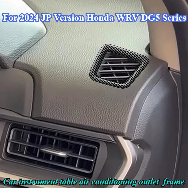 

For 2024 JP Version Honda WRV DG5 Series Car instrument table air conditioning outlet decorative frame accessories