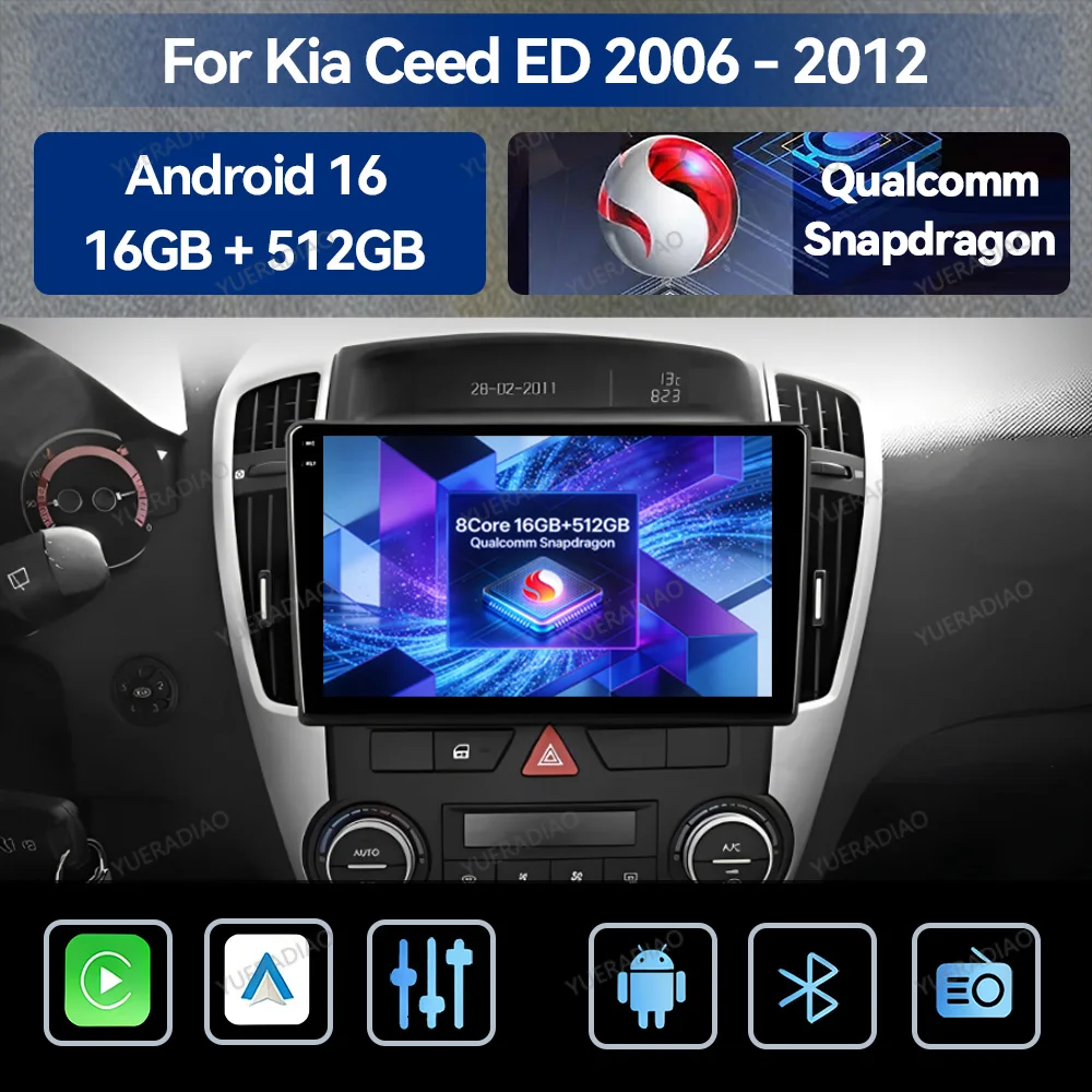 Android 16 Car Radio For Kia Ceed ED 2006 - 2012 Qualcomm 4G WIFI BT Head Unit QLED Multimedia Video Player GPS NAVI 2DIN LTE 5G