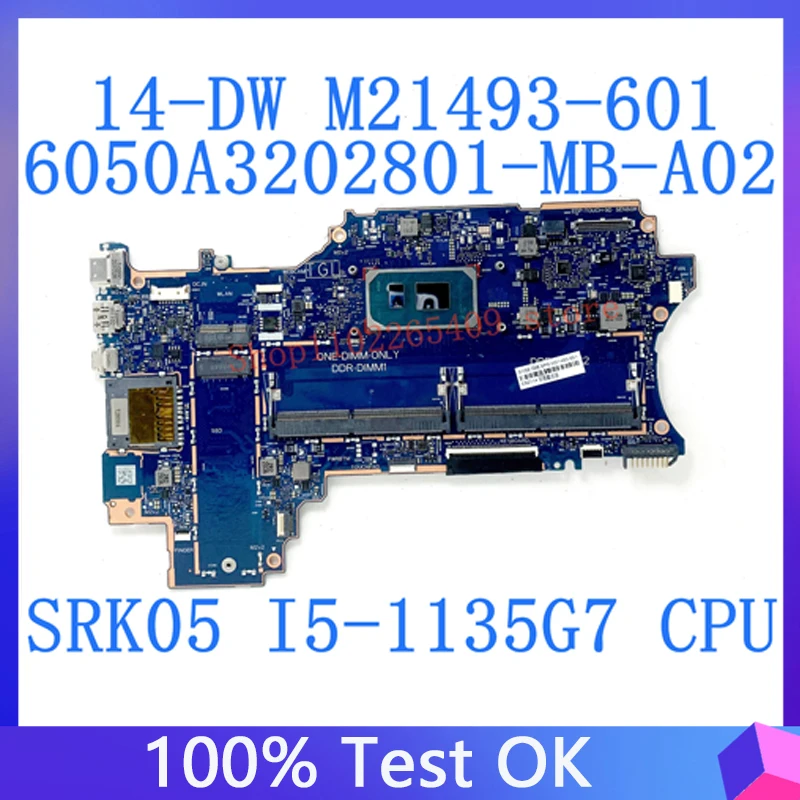 M21493-601 M21493-001 For HP X360 Mainboard 14-DW Laptop Motherboard 6050A3202801-MB-A02(A2) W/ SRK05 I5-1135G7 DDR4 100% Tested