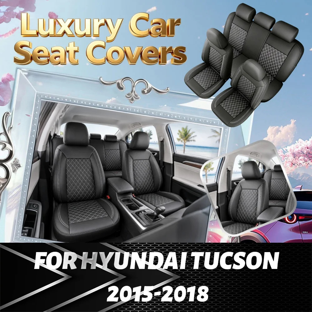 For Hyundai Tucson 2015-2018High-grade quilting texture universal car seat cover, easy to clean, suitable for all seasons