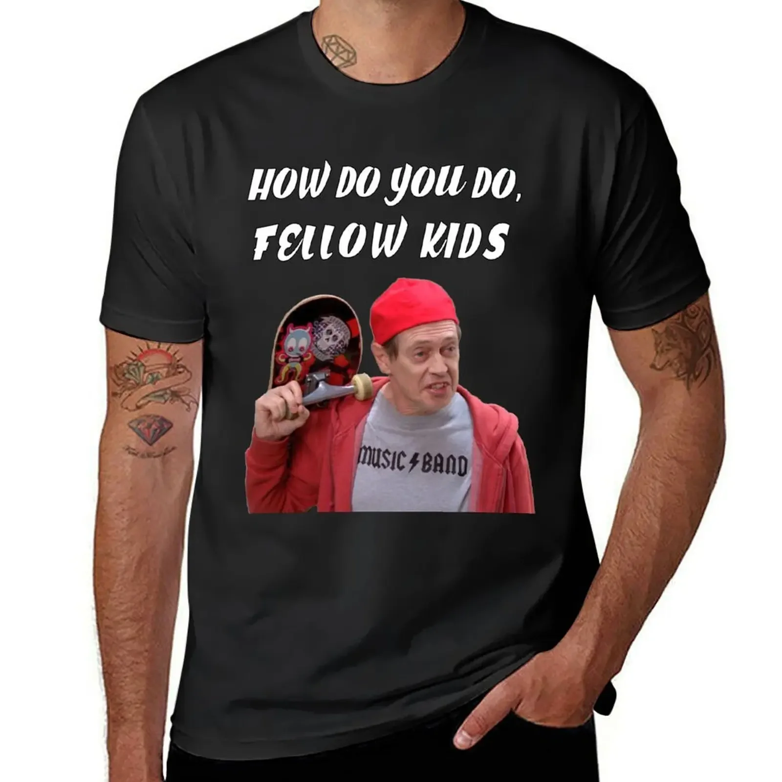 How Do You Do, Fellow Kids T-Shirt summer tops sublime Men's t shirts