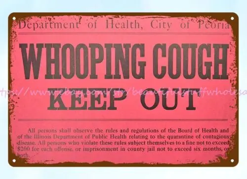 1937 Quarantine Whooping Cough Peoria IL metal tin sign cabin lounge wall decor