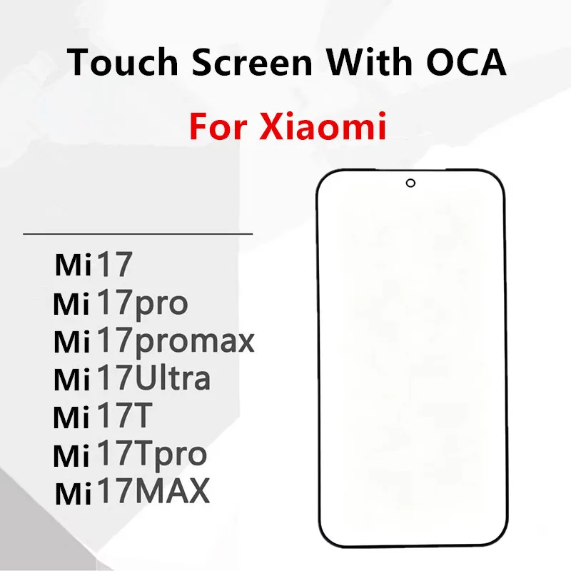 17T 17Pro Outer Glass For Xiaomi 17 Ultra Mi 17 Pro Max Touch Screen Front Panel Repair LCD Display Replace Repair Parts + OCA