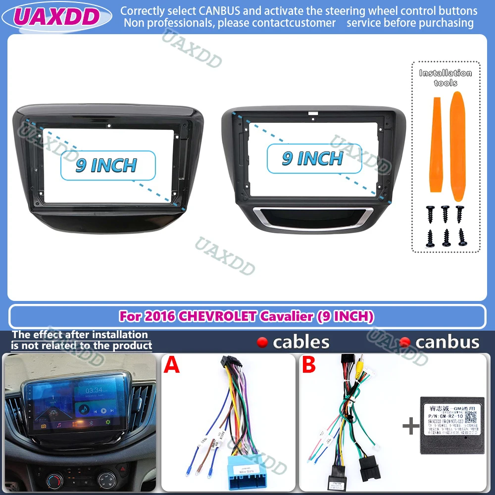 For 2016 CHEVROLET Cavalier 9INCH Car Stereo Radio Android Frame Panel Fascia Cable Harness Adapter CD Navigation Decoder Canbus