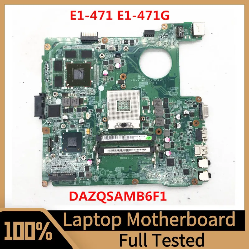 

DAZQSAMB6F1 Mainboard For ACER E1-471 V3-471 E1-431 E1-471G Laptop Motherboard HM76 GT630M 100% Fully Tested Working Well