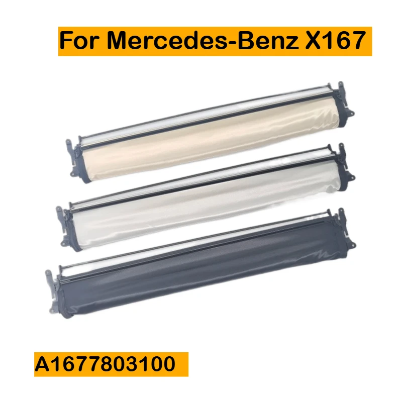 

Подходит для Mercedes-Benz X167 A1677803100, солнцезащитный козырек, автомобильный небесный роликовый штор, солнцезащитный козырек, автомобильные принадлежности
