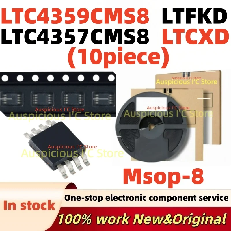 (10Pcs) LTC4357CMS8 LTC4357 LTCXD LTC4359CMS8 LTC4359IMS8 LTC4359 LTFKD MSOP-8