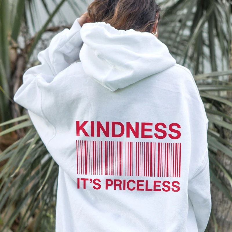 Kindness It's Priceless Hoodie Casual Women Long Sleeve Jumper Christian Be Kind Hoody Pullovers