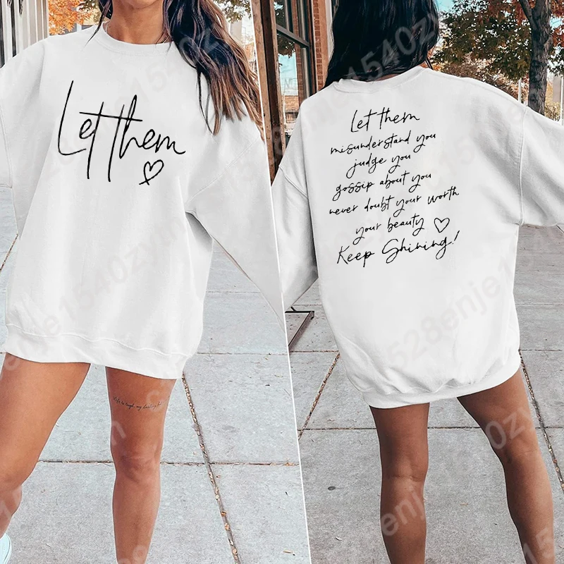 

Let Them Letter Print Sweatshirt, Casual Long Sleeve Crew Neck Pullover Tops for Fall & Winter, Women Oversized Sweashirts