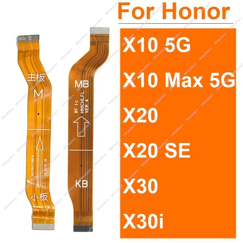 Motherboard Flex Cable For Huawei Honor X10 X10 Pro Max X20 X20Se X30 X30i Mainboard LCD Connector Flex Ribbon Parts